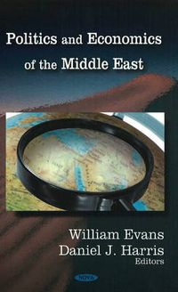 Cover image for Politics & Economics of the Middle East