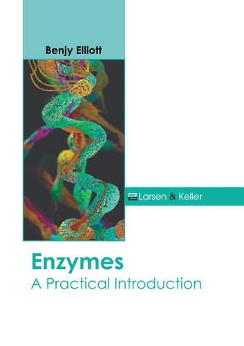 Cover image for Enzymes: A Practical Introduction