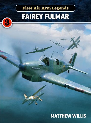 Cover image for Fleet Air Arm Legends: Fairey Fulmar
