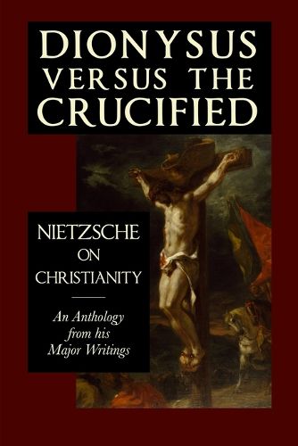 Dionysus versus the Crucified