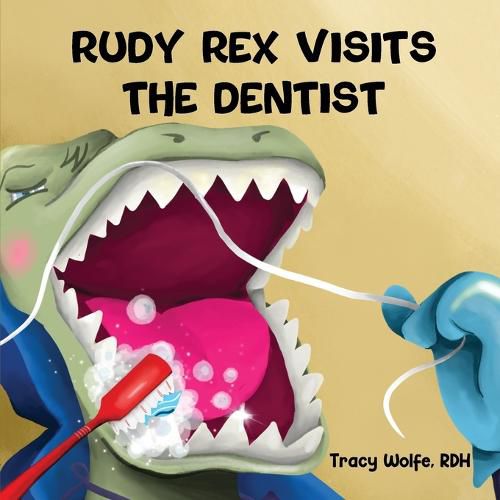 Cover image for Rudy Rex Visits the Dentist