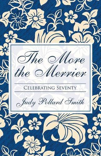 The More the Merrier: Celebrating Seventy