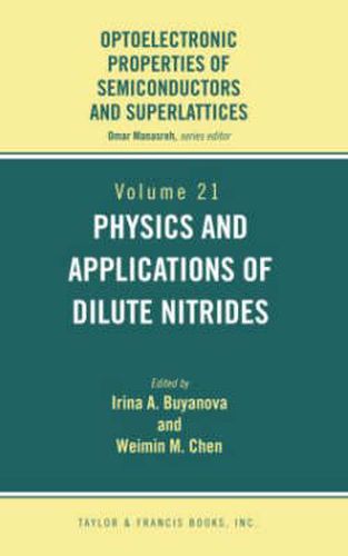 Cover image for Physics and Applications of Dilute Nitrides