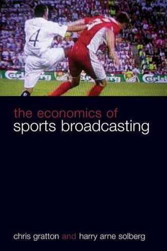 Cover image for The Economics of Sports Broadcasting