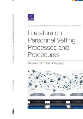 Literature on Personnel Vetting Processes and Procedures: Annotated Selected Bibliography