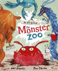 Cover image for Do Not Enter The Monster Zoo