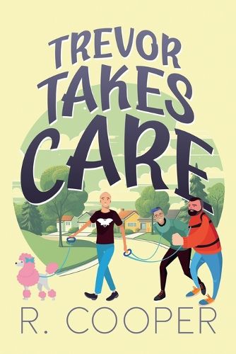 Trevor Takes Care