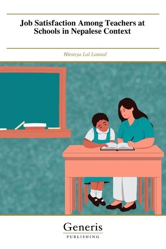 Cover image for Job Satisfaction Among Teachers at Schools in Nepalese Context