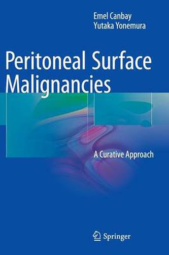 Cover image for Peritoneal Surface Malignancies: A Curative Approach