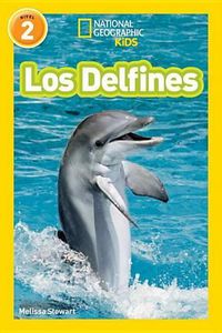 Cover image for National Geographic Readers: Los Delfines (Dolphins)