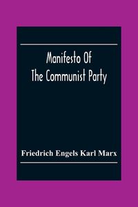 Cover image for Manifesto Of The Communist Party