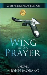 Cover image for A Wing and a Prayer