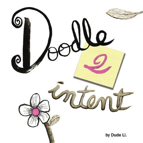 Cover image for Doodle 2 Intent: Book 2