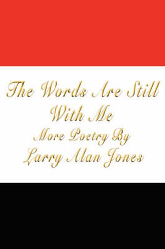 Cover image for The Words Are Still with Me