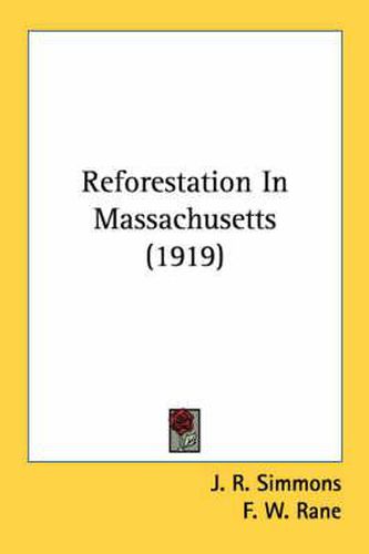 Reforestation in Massachusetts (1919)