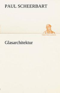 Cover image for Glasarchitektur