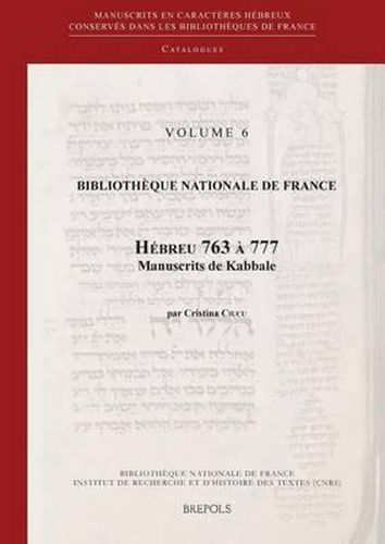 Bibliotheque Nationale de France: Hebreu 763 a 777. Manuscrits de Kabbale