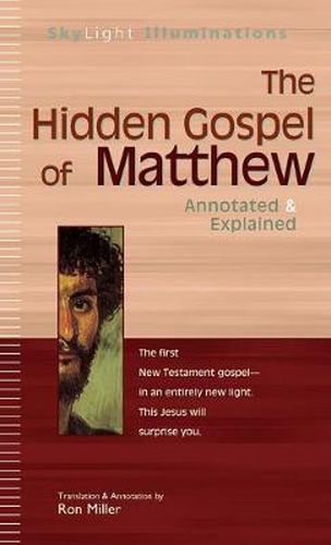 Cover image for The Hidden Gospel of Matthew: Annotated & Explained