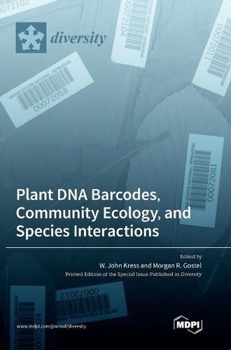 Plant DNA Barcodes, Community Ecology, and Species Interactions