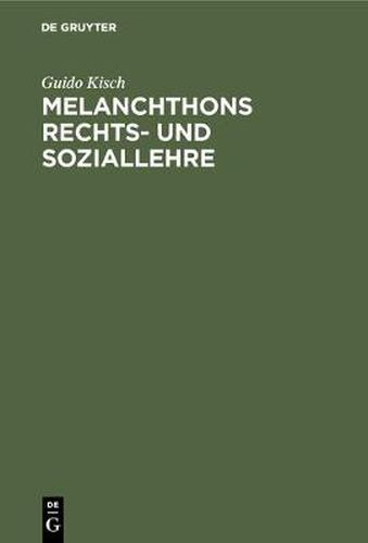 Cover image for Melanchthons Rechts- und Soziallehre