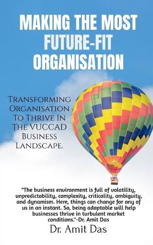 Cover image for Making the Most Future-Fit Organisation