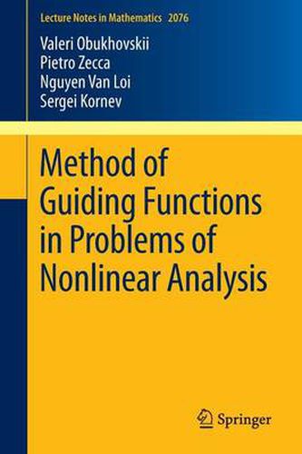 Method of Guiding Functions in Problems of Nonlinear Analysis