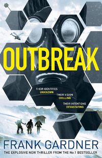 Cover image for Outbreak: a terrifyingly real thriller from the No.1 Sunday Times bestselling author