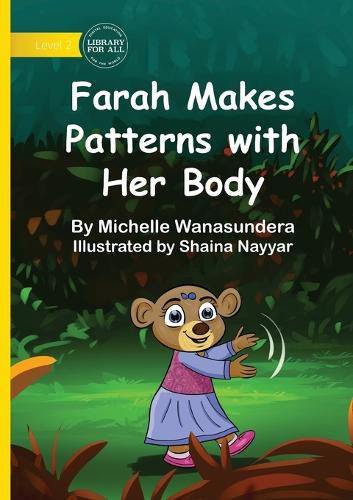 Cover image for Farah Makes Patterns with Her Body