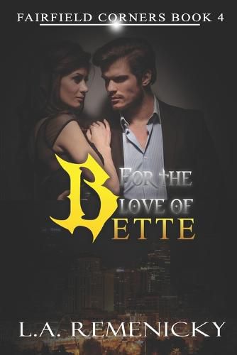 Cover image for For The Love of Bette