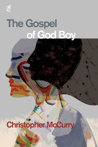 Cover image for The Gospel of God Boy