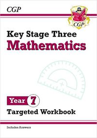 Cover image for KS3 Maths Year 7 Targeted Workbook (with answers)