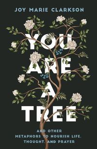 Cover image for You Are a Tree