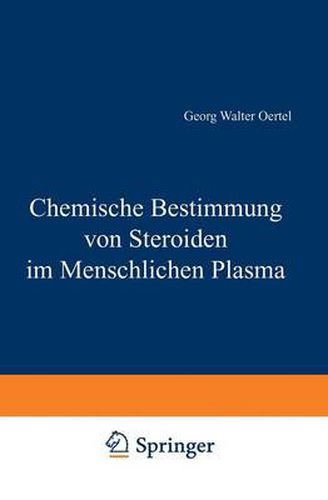 Cover image for Chemische Bestimmung Von Steroiden Im Menschlichen Plasma