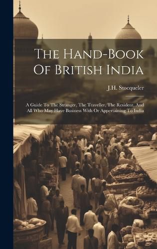 Cover image for The Hand-book Of British India