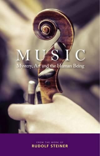 Cover image for Music: Mystery, Art and the Human Being