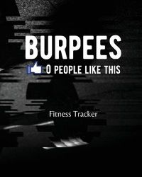 Cover image for BURPEES 0 People Like This: Fitness Tracker