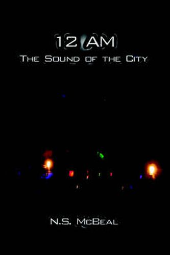 Cover image for 12 am: The Sound of the City