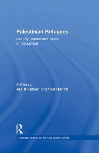 Cover image for Palestinian Refugees: Identity, Space and Place in the Levant