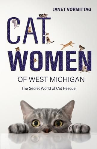 Cover image for Cat Women of West Michigan