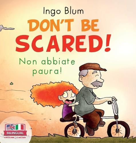 Don't Be Scared! - Non abbiate paura!