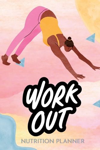 Cover image for WorkOut Nutrition Planner