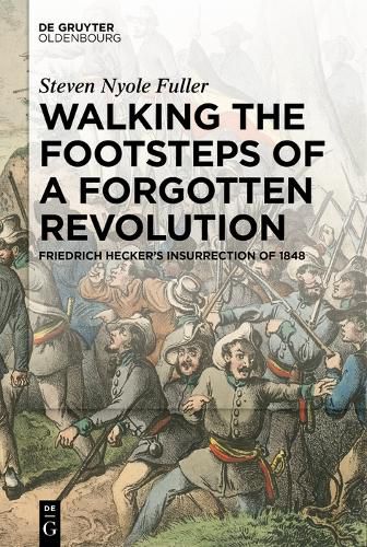 Cover image for Walking the Footsteps of a Forgotten Revolution