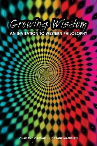 Growing Wisdom: An Invitation to Western Philosophy