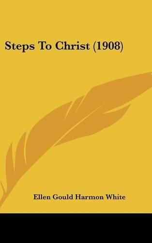 Steps to Christ (1908)