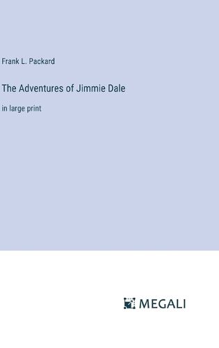 Cover image for The Adventures of Jimmie Dale