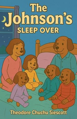 Cover image for The Johnson's Sleep Over