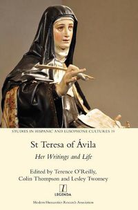 Cover image for St Teresa of Avila: Her Writings and Life
