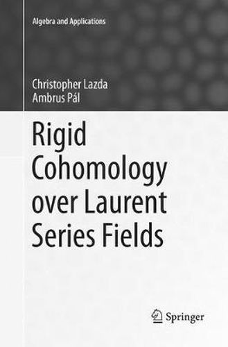 Cover image for Rigid Cohomology over Laurent Series Fields