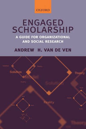 Cover image for Engaged Scholarship: A Guide for Organizational and Social Research
