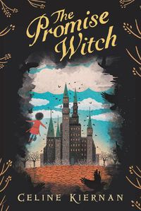 Cover image for The Promise Witch (The Wild Magic Trilogy, Book Three)